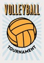 Volleyball Tournament typographical vintage style poster design. Retro vector illustration. Royalty Free Stock Photo